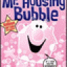 Mr. Hou$ing Bubble