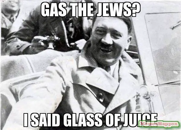 Gas-the-jews-I-said-glass-of-juice-meme-13865.jpg