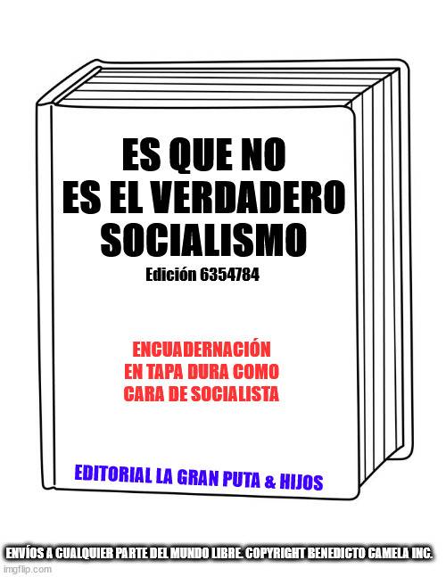 No_es_el_verdadero_socialismo.jpg