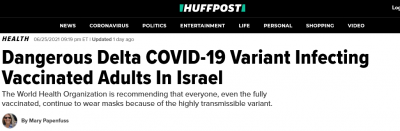 Dangerous Delta el bichito-19 Variant Infecting Vaccinated Adults In Israel _ HuffPost521.png