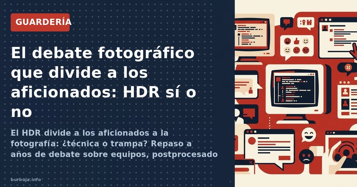 16 años de fotografía amateur en un hilo de 1.200 mensajes: de la Nikon Coolpix al HDR, la guerra estética y el resurgir del 