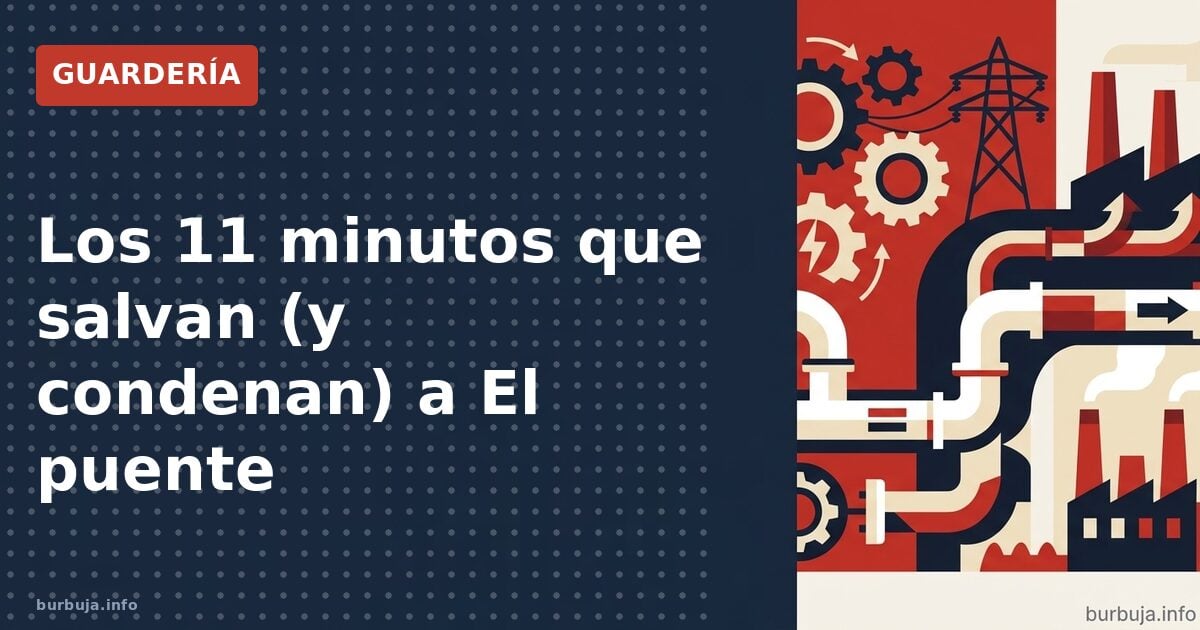 Los 11 minutos que salvan (y condenan) a El puente