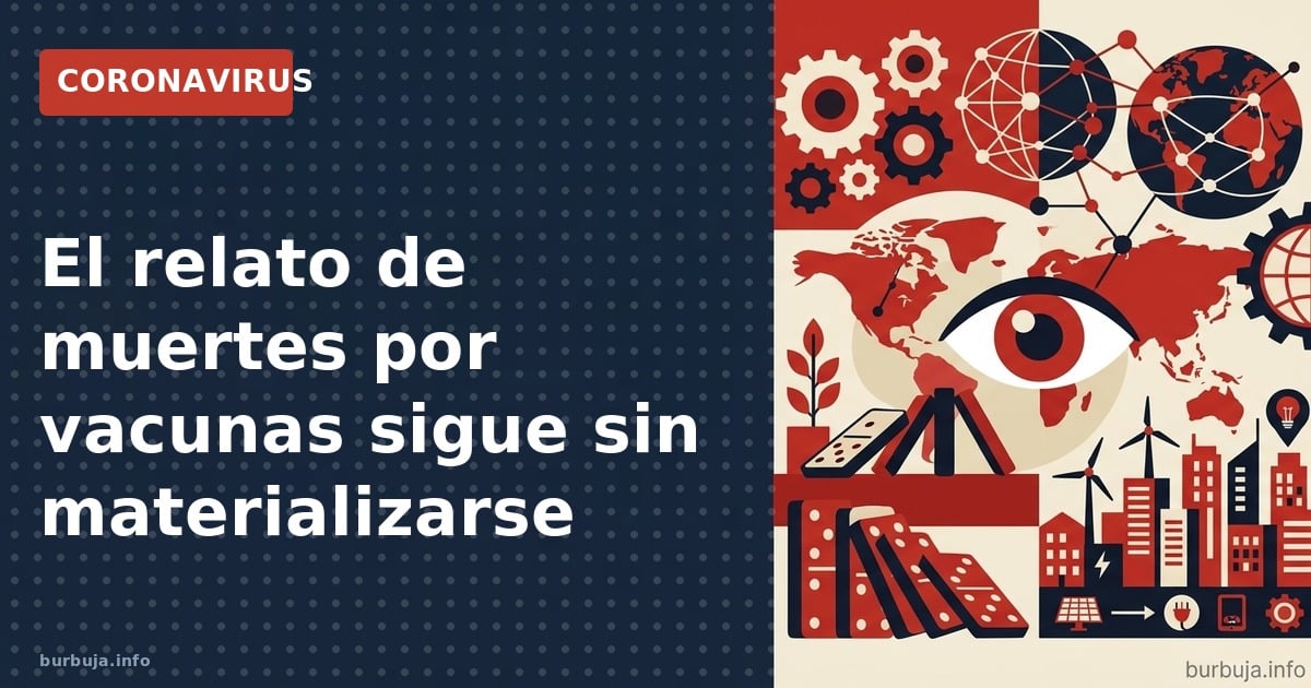 Análisis de la tensión entre las predicciones de muertes por vacunas y la ausencia de datos masivos que las respalden