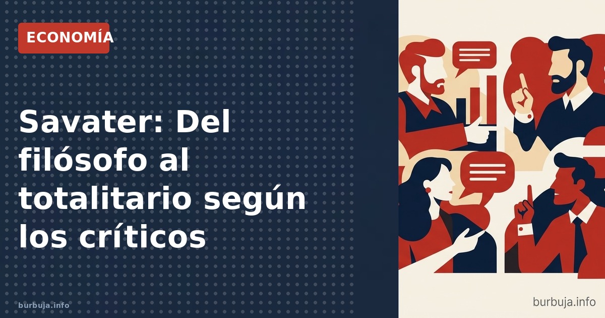 Análisis de la trayectoria ideológica de Fernando Savater, desde sus inicios hasta las críticas sobre sus posturas en crisis.