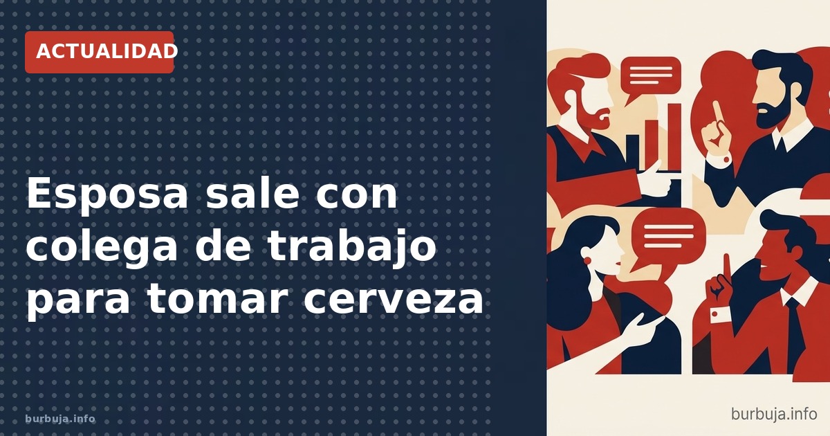 Análisis del conflicto matrimonial ante una salida con colega de trabajo, explorando límites y expectativas.
