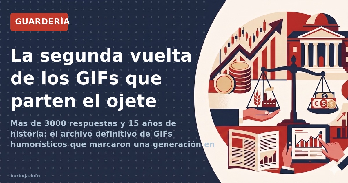 Un archivo de 3020 gifs durante 15 años: sin datos económicos, solo humor. La economía de la atención en estado puro.