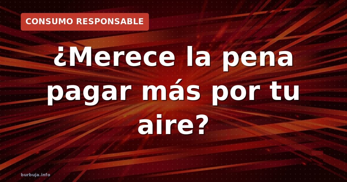 Aire acondicionado: ¿pagar más o arriesgar?