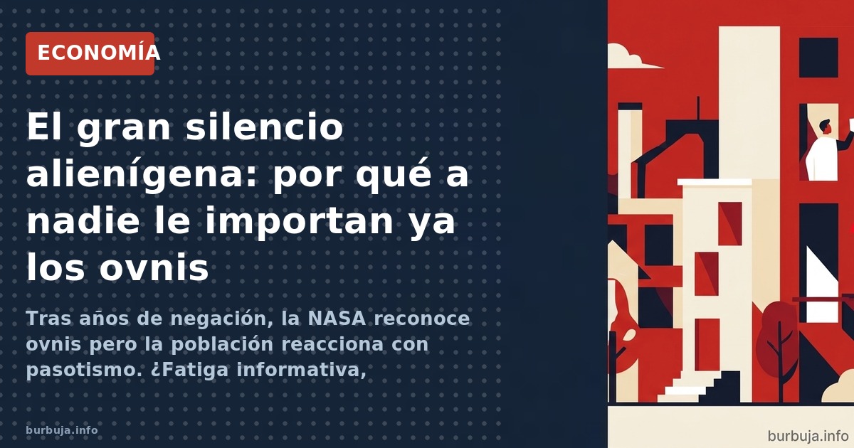 ¿Por qué nadie se inmutaría ante un alien?