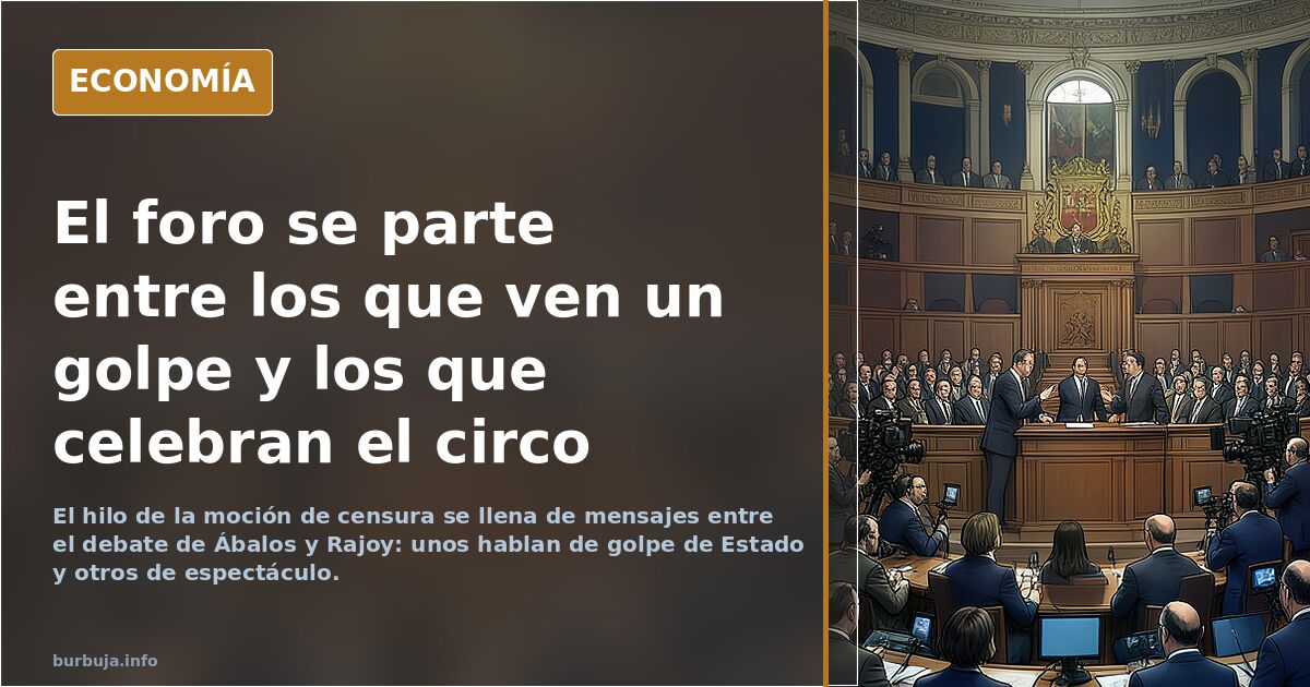 El foro se parte entre los que ven un golpe y los que celebran el circo