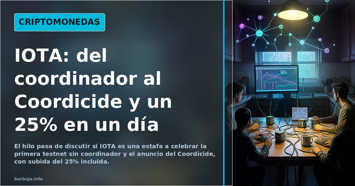 IOTA: del coordinador al Coordicide y un 25% en un día