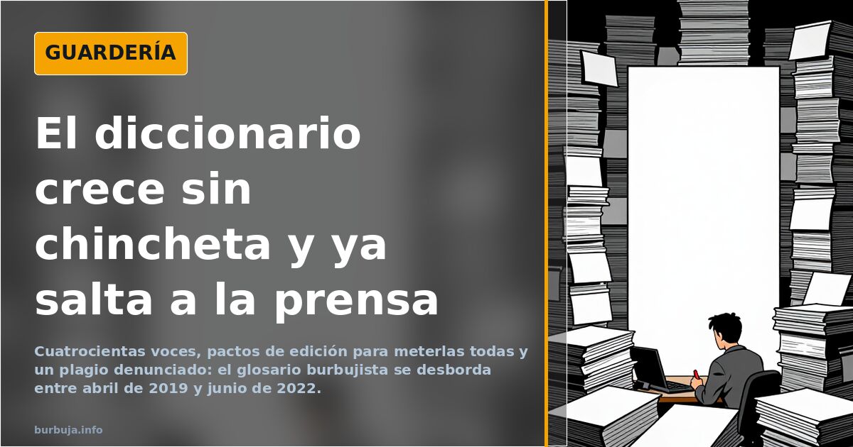 El diccionario crece sin chincheta y ya salta a la prensa