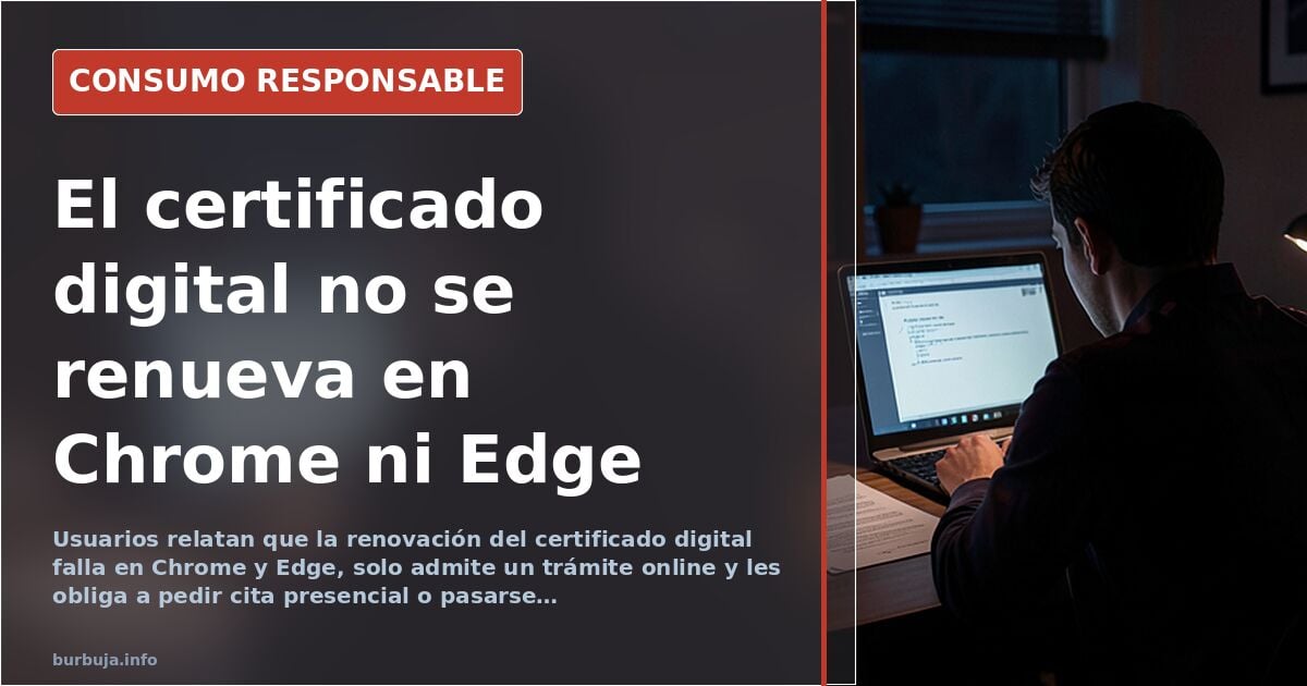 Spaniens digitales Zertifikat erneuern: Online-Verfahren scheitert in Chrome und Edge
