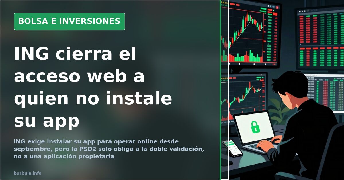 Gráfico de velas bursátiles en fondo oscuro junto a un teléfono móvil mostrando una app bancaria obligatoria para operar