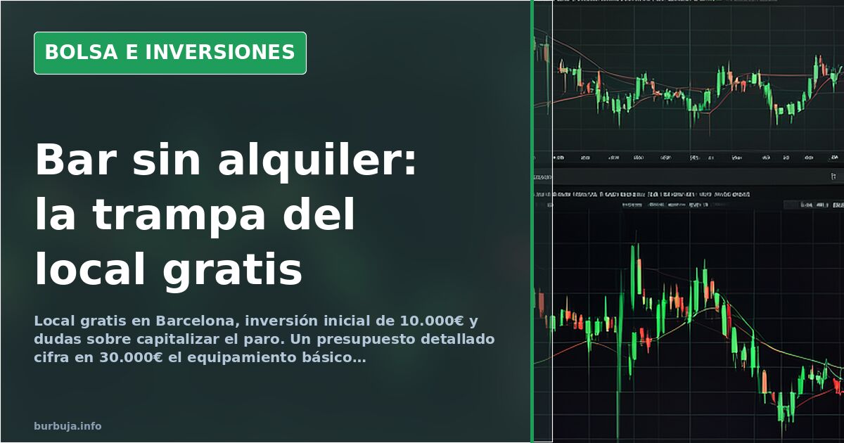 Montar un bar: alquiler cero y 30.000€ de inversión