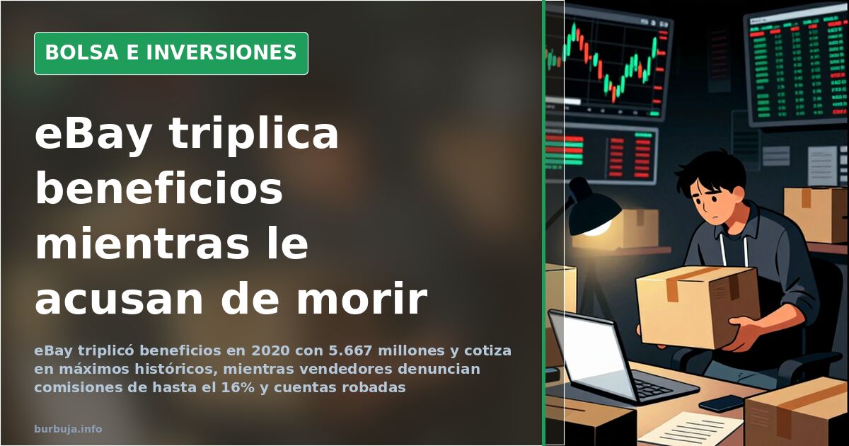 eBay triplica beneficios y roza máximos históricos