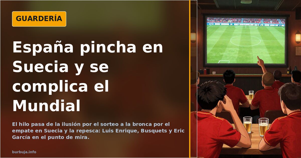 España pincha en Suecia y se complica el Mundial