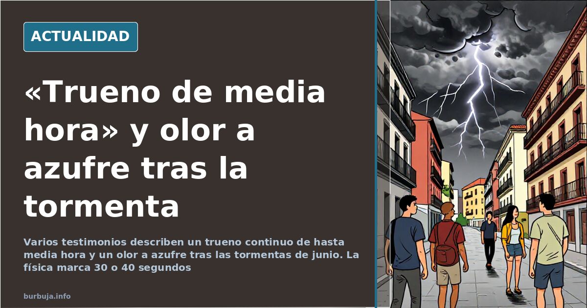Cielo de tormenta sobre una ciudad con relámpagos y granizo, escena del «trueno de media hora» y el olor a azufre