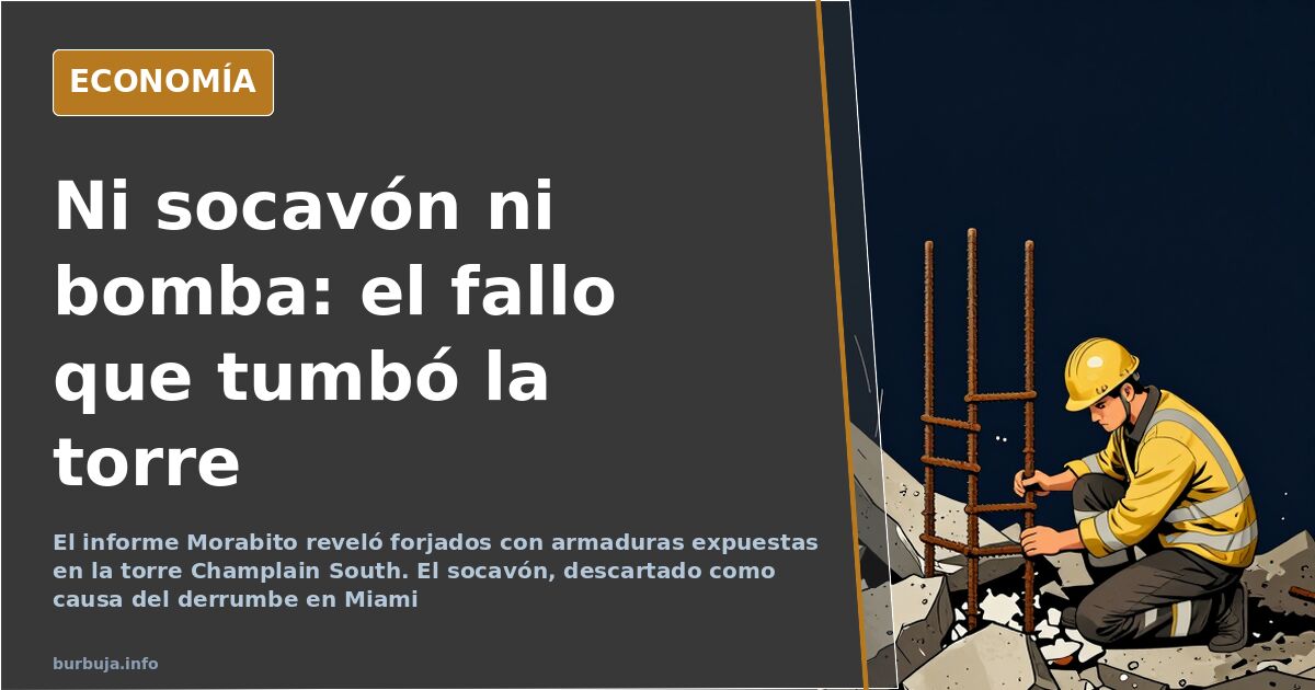 Sinkhole didn't cause Miami's Champlain South collapse