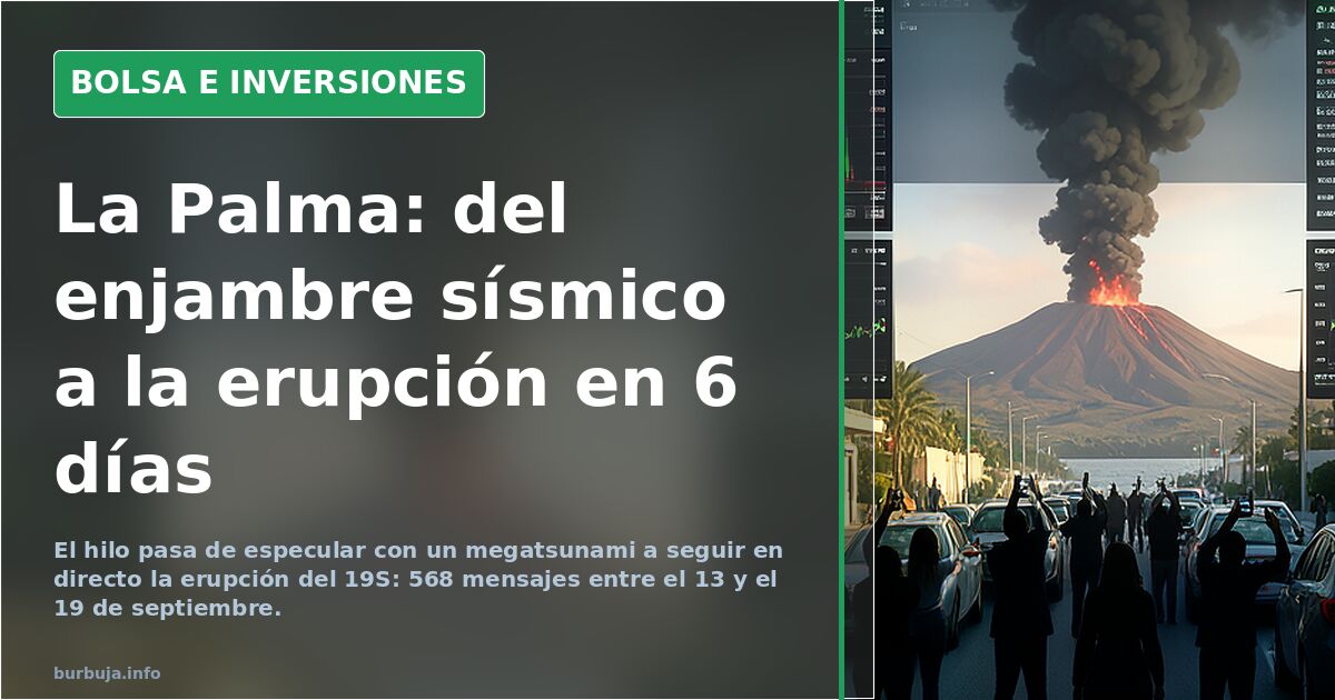 La Palma: del enjambre sísmico a la erupción en 6 días