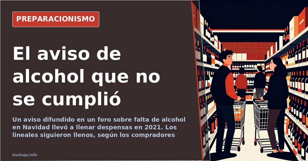 Estantería de supermercado con botellas de alcohol durante la alerta de desabastecimiento de 2021