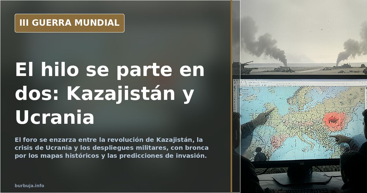 El hilo se parte en dos: Kazajistán y Ucrania