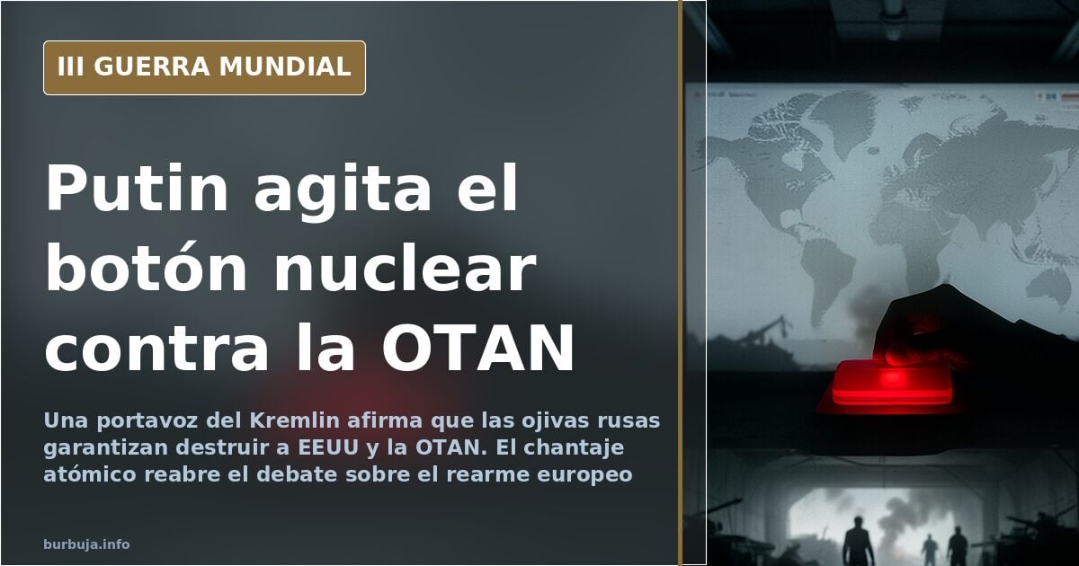 El Kremlin blinda su amenaza nuclear contra EEUU y la OTAN