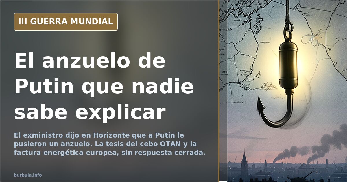 Fernández Díaz y el anzuelo de Putin: la trampa que nadie define
