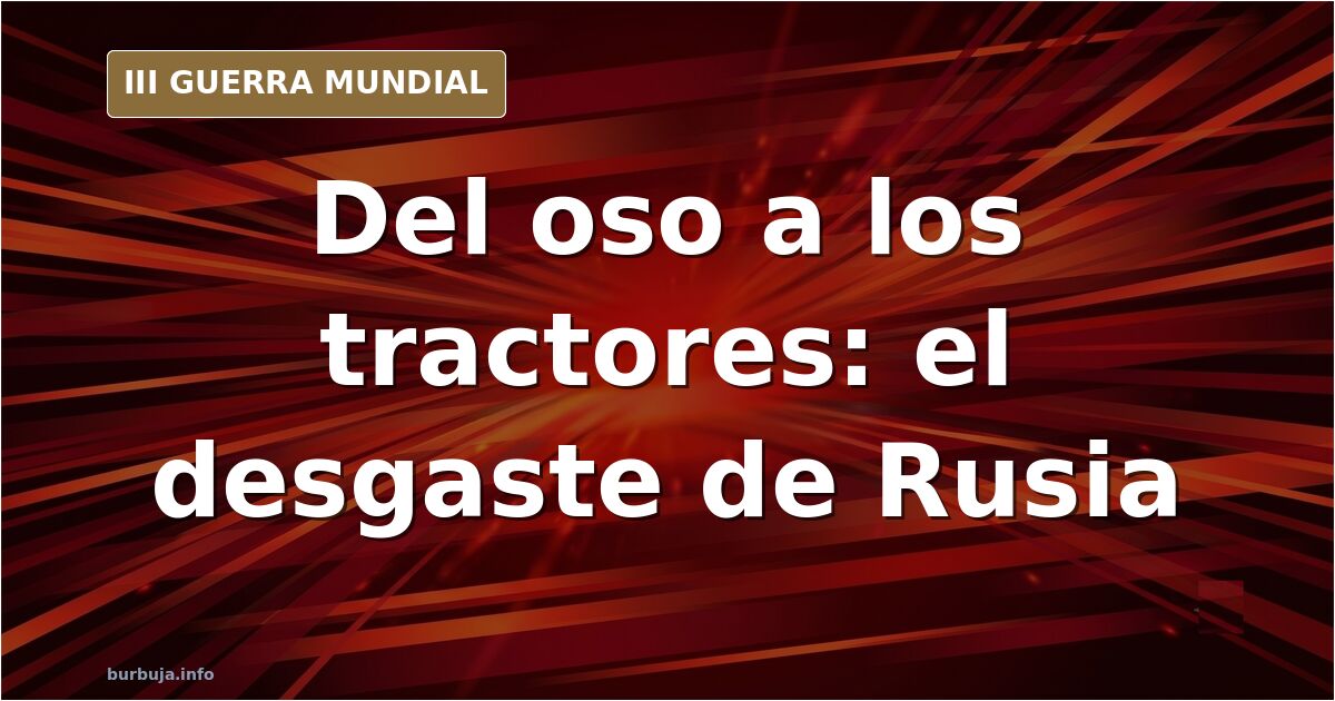 Tractor remolcando un blindado ruso averiado, imagen del desgaste de Rusia como potencia militar