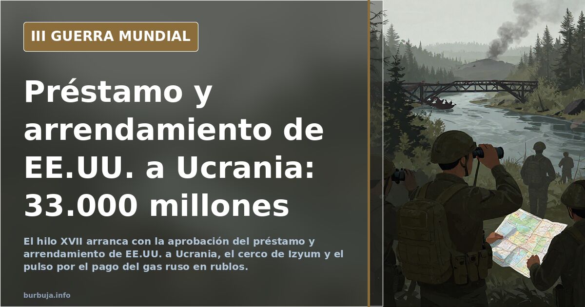 Préstamo y arrendamiento de EE.UU. a Ucrania: 33.000 millones