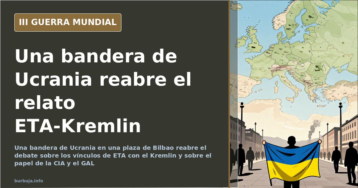 Bandera de Ucrania en una plaza de Bilbao durante el debate sobre la conexión ETA-Kremlin