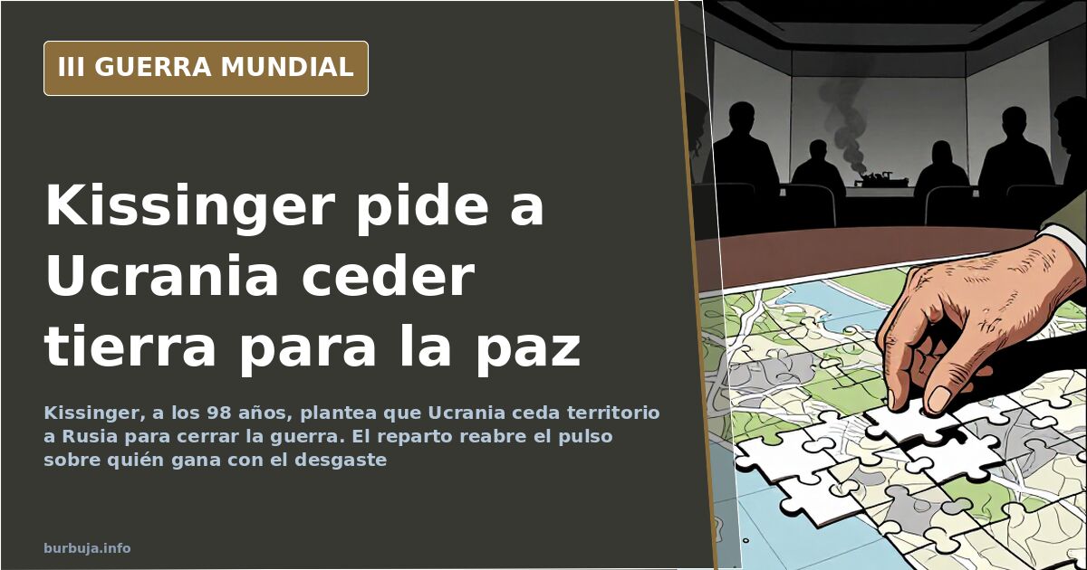 Kissinger propone ceder territorio de Ucrania a Rusia para la paz
