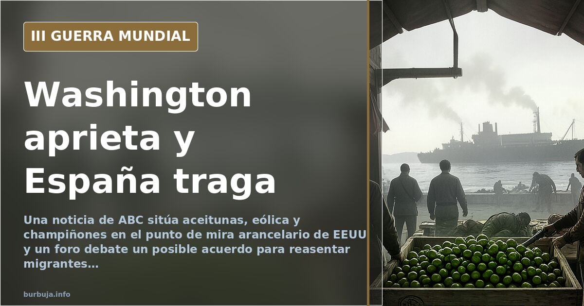 EEUU suma aranceles a aceitunas, eólica y champiñones