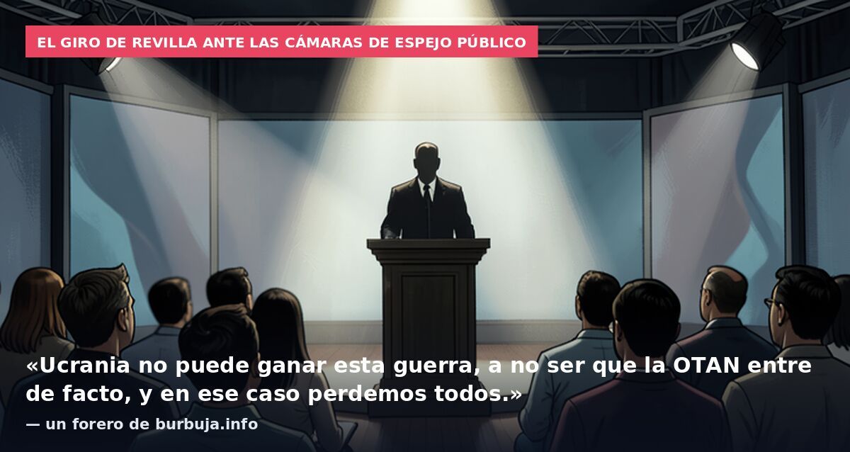 El giro de Revilla ante las cámaras de Espejo Público: «Ucrania no puede ganar esta guerra, a no ser que la OTAN entre de facto, y en ese caso perdemos todos.» — un forero de burbuja.info