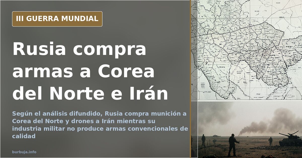 La industria militar rusa, señalada por sus compras a Irán y Corea del Norte