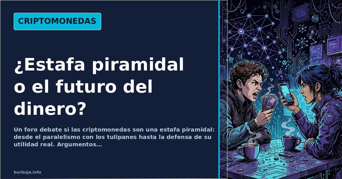 Debate sobre si las criptomonedas son una estafa piramidal