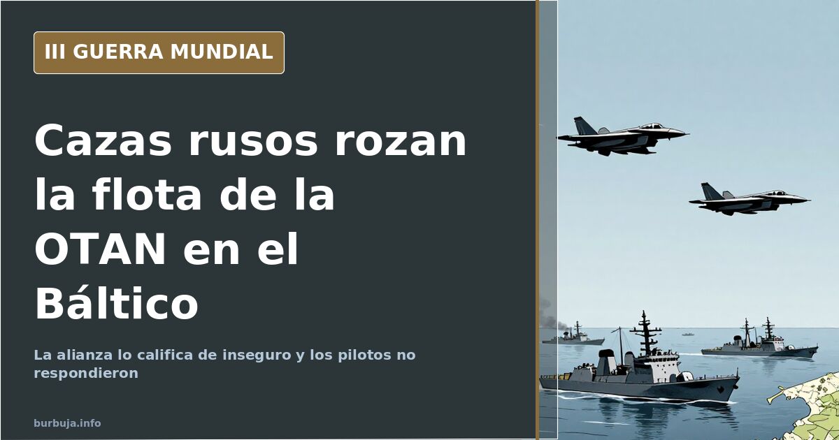 Silueta de buques de guerra de la OTAN en el mar Báltico con cazas rusos sobrevolando a baja altura entre la niebla