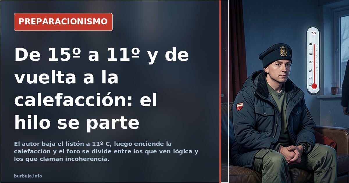 De 15º a 11º y de vuelta a la calefacción: el hilo se parte