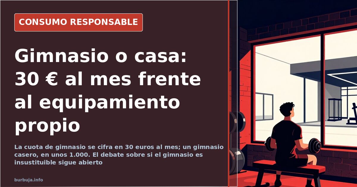 «No hay sustituto que valga»: el debate gimnasio o casa