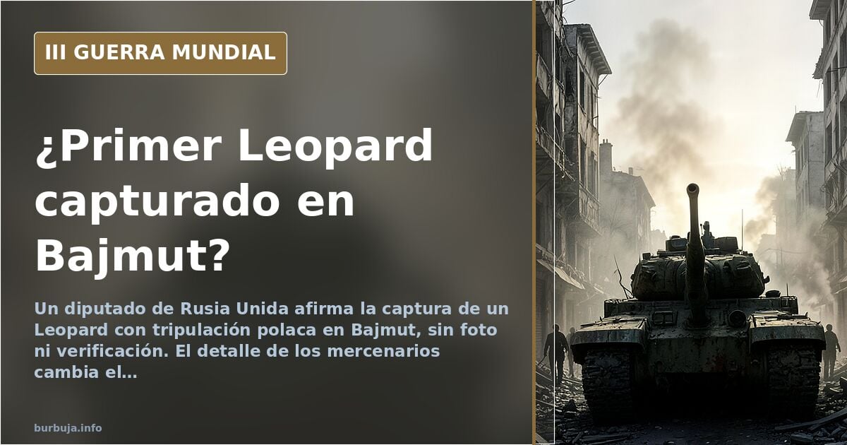 Russia claims Leopard tank capture in Bakhmut without evidence