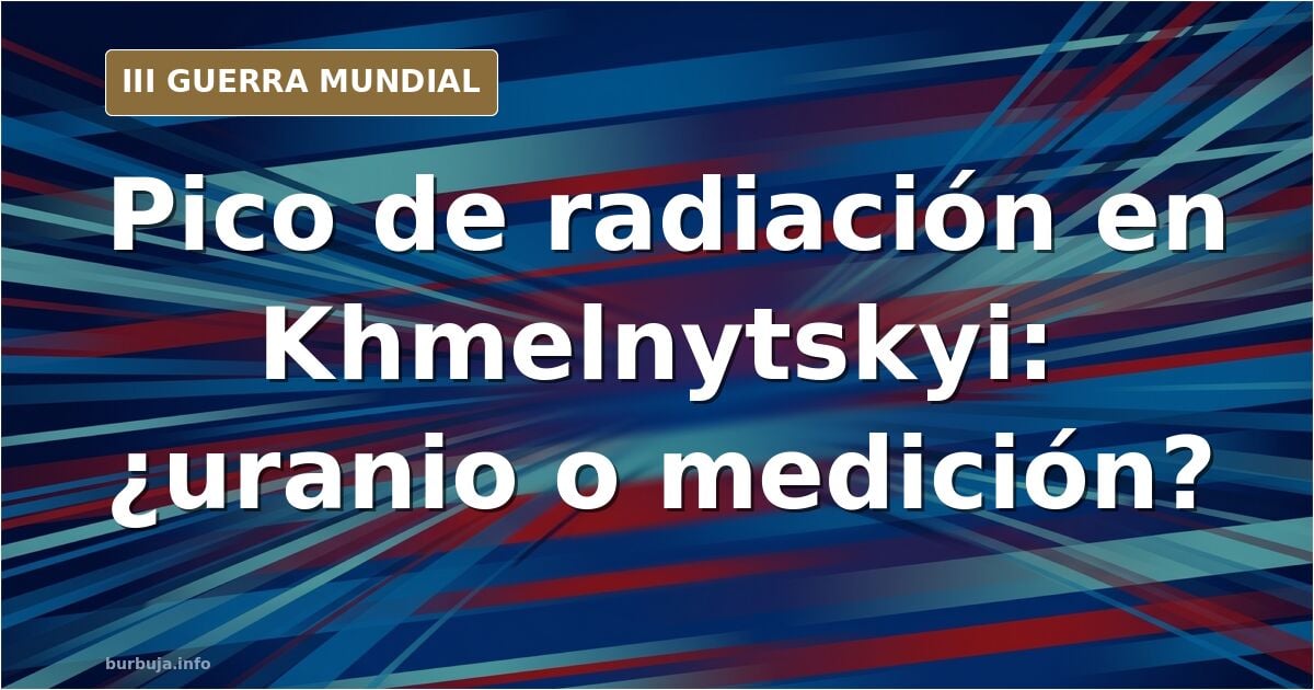 Khmelnytskyi: Unerklärlicher Strahlungsanstieg nach Explosion