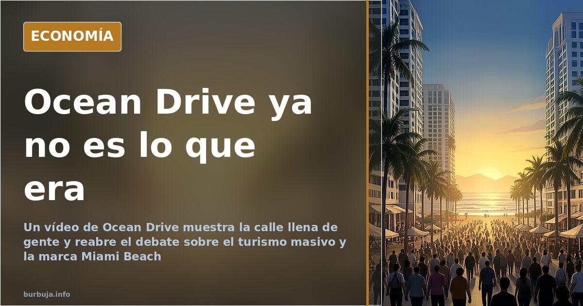 Miami Beach y el vídeo que reabre el debate sobre Ocean Drive