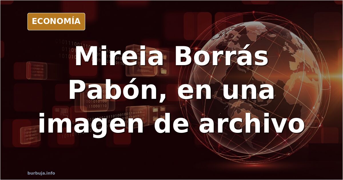 Imagen de archivo de Mireia Borrás Pabón