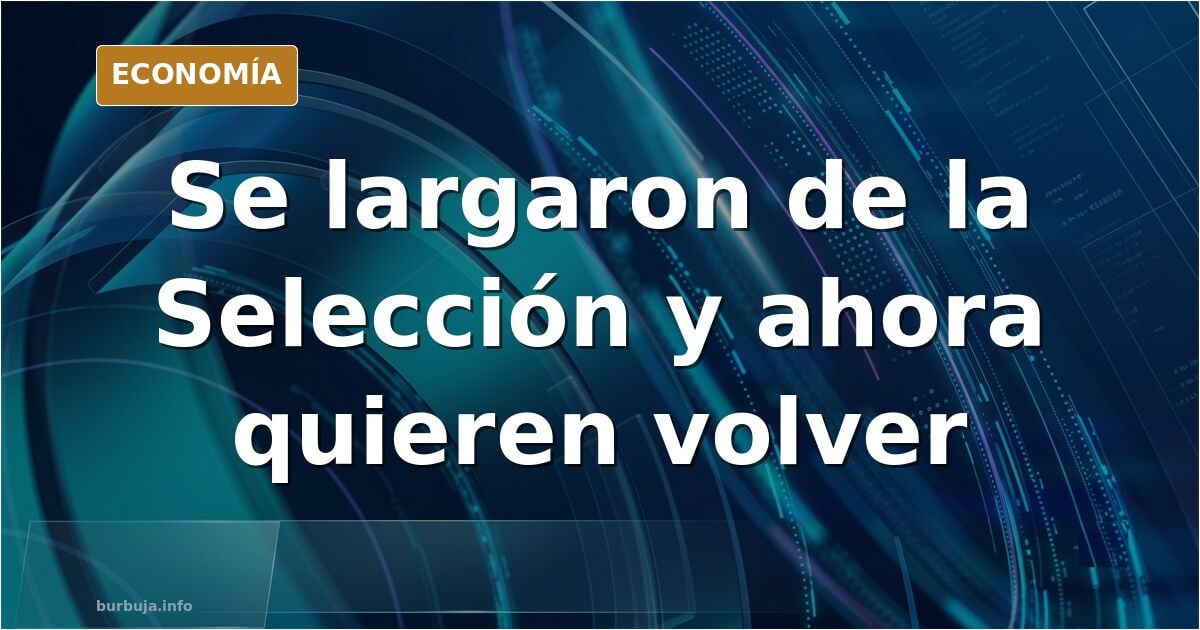 Las 15 que se largaron de la Selección piden volver y ya no son imprescindibles