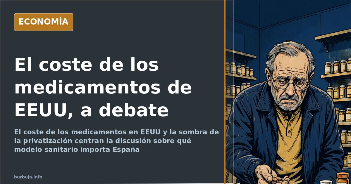 Sanidad de EEUU: el coste que España teme importar