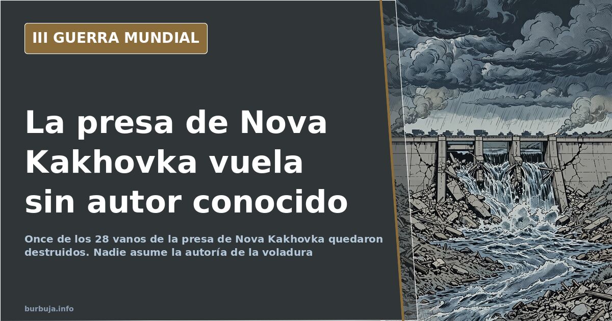 Vista aérea de la presa de Nova Kakhovka con el agua desbordando por los vanos dañados y la cresta principal intacta