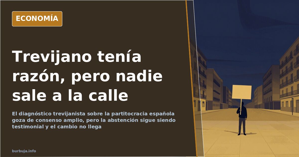 Abstencionismo y Trevijano: el diagnóstico que nadie discute