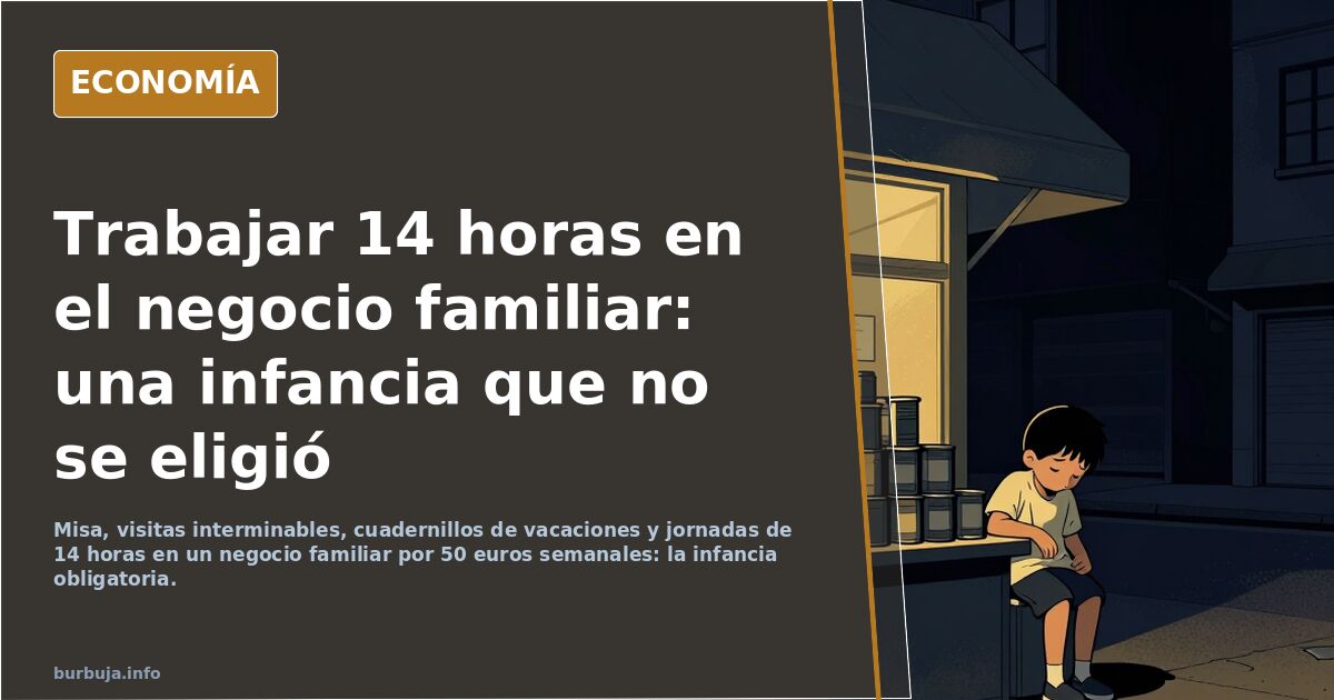 La infancia como obligación: de la misa al negocio familiar