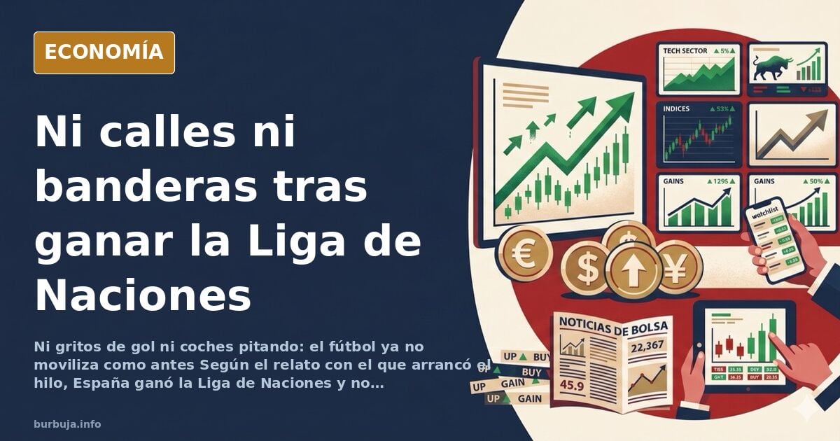 Ni calles ni banderas: la Liga de Naciones que casi nadie celebra
