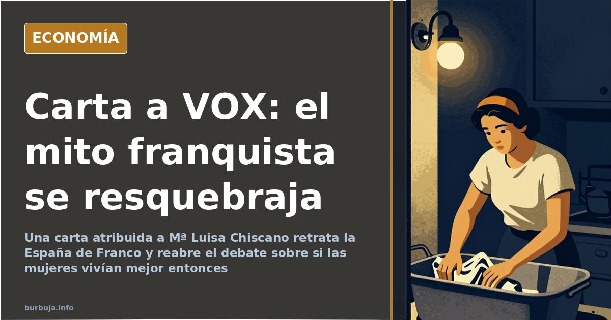 Carta contra el mito franquista: ni todas vivieron lo mismo