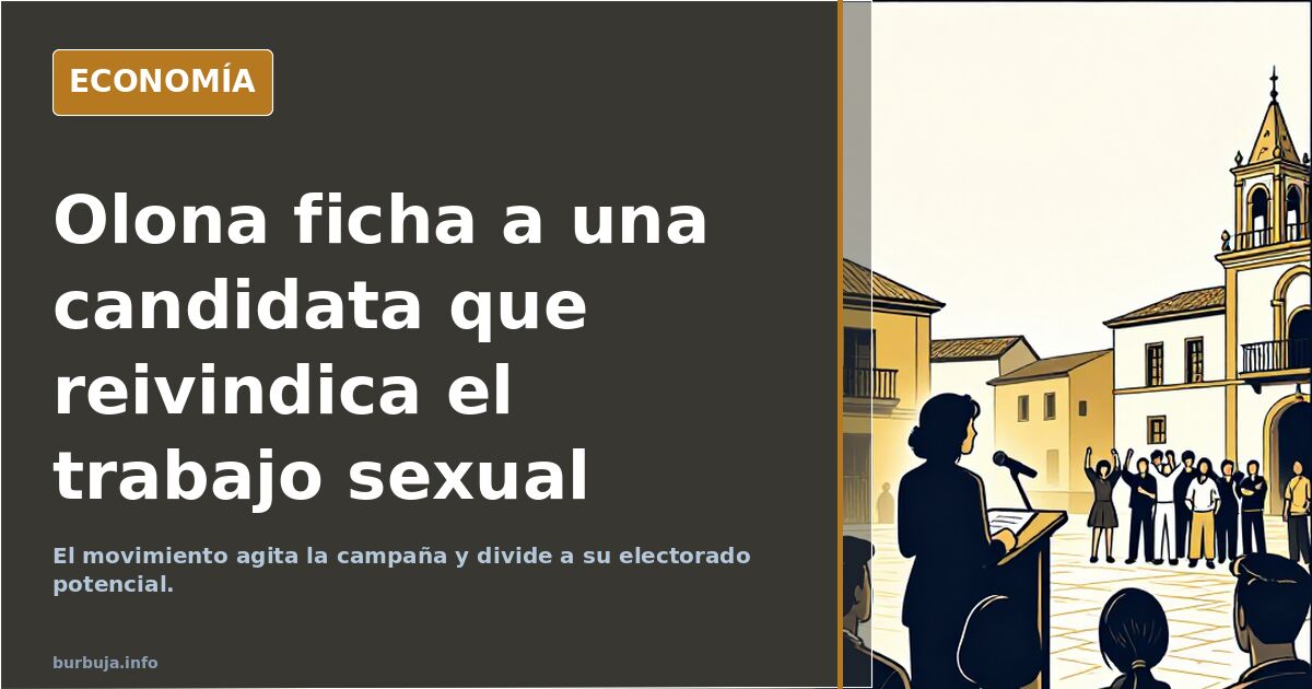 Olona ficha como número uno a una candidata que reivindica el trabajo sexual